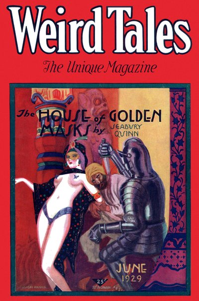 First published in Weird Tales, June 1929 (vol. 13, no. 6). Issue cover by Hugh Rankin.